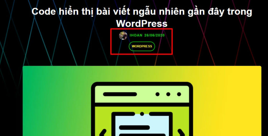 Hiển thị ngày cập nhật cuối cùng cho bài viết trong WordPress