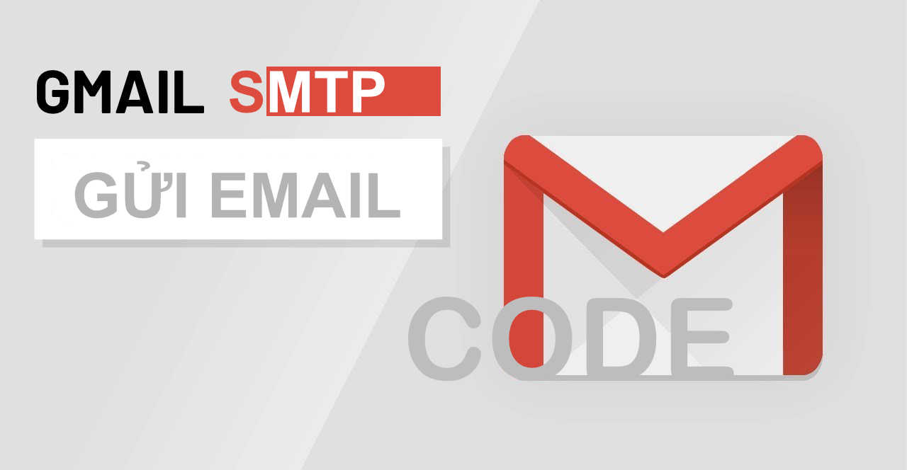 Code gửi email SMTP từ Gmail cho Wordpress caodem.com