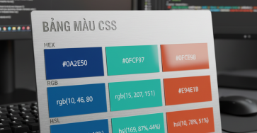 Bảng biểu diễn màu sắc CSS với định dạng Hex RGB và HSL